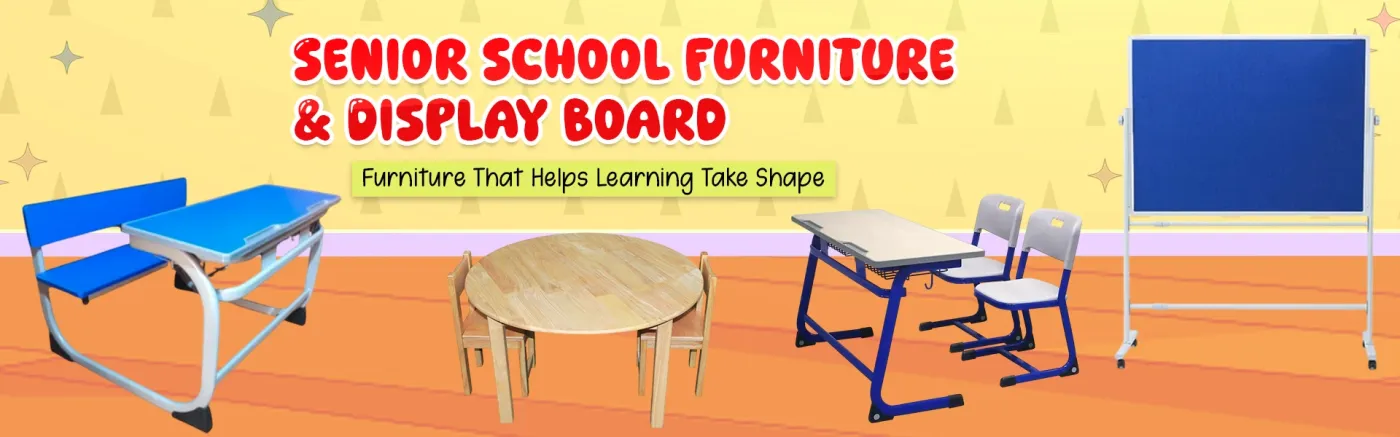 Senior School Furniture Manufacturers in Delhi